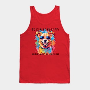 Dogs make me happy Tank Top